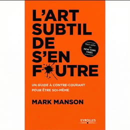 L'art subtil de s'en foutre