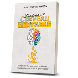 Deviens Un Cerveau Rentable
