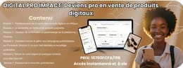 DIGITAL PRO IMPACT – Devenez un Pro des Produits Digitaux en Afrique