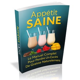 Appétit Nutritif – Le Guide Complet Pour Perdre La Graisse Naturellement