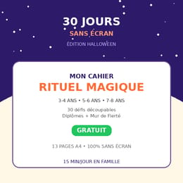 30 Jours Sans Écran - Édition Halloween 🎃 | Mon Cahier Rituel Magique 3-8 ans [GRATUIT]