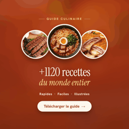 Le Guide Ultime pour cuisiner varié, facile et bon tous les jours