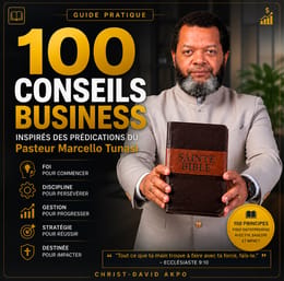 100 conseils business inspirés des prédications du pasteur Marcello TUNASI