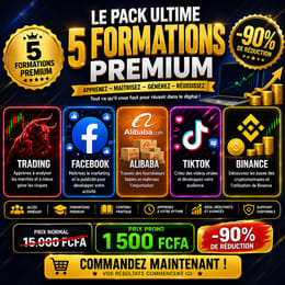 🔥 Le Pack Ultime des 5 Formations Premium