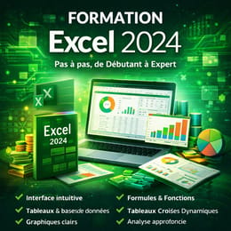 Formation Excel 2024 – Pas à pas, de Débutant à Expert