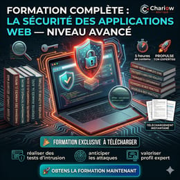 La Sécurité des Applications Web — Niveau Avancé