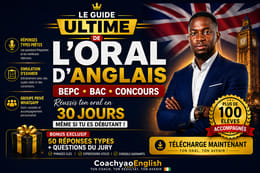 Maîtriser l'oral d'anglais - guide complet BEPC, BAC & concours