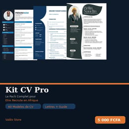 Kit CV Pro – Le Pack Complet pour Être Recruté en Afrique