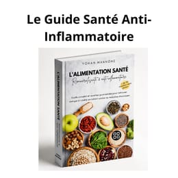 Le Guide Santé Anti-Inflammatoire