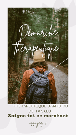 Démarche thérapeutique bantu 3D de Tankeu