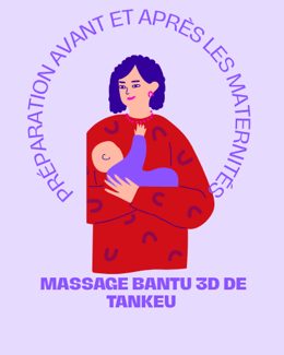 Massage Bantu postnatal - perte de poids & allaitement »