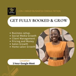 1-on-1 Braid Business Consultation Get Fully Booked & Grow