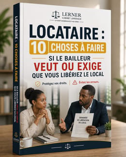 LOCATAIRE : 10 CHOSES À FAIRE SI LE BAILLEUR EXIGE QUE VOUS LIBÉRIEZ LE LOCAL