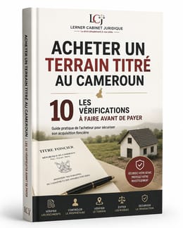 10 CHOSES À VÉRIFIER AVANT L'ACHAT D'UN TERRAIN TITRÉ