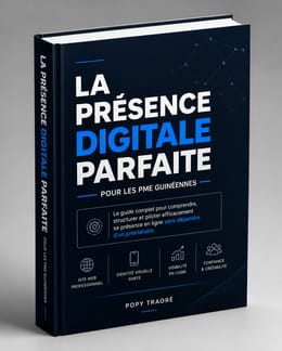 La Présence Digitale Parfaite pour les PME