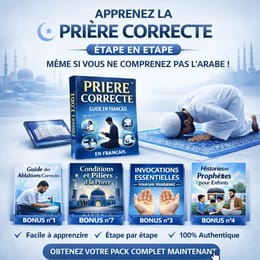 Apprenez à prier comme le Prophète ﷺ : un guide complet et authentique