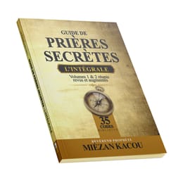 GUIDE DE PRIÈRES SECRÈTES — L'INTÉGRALE