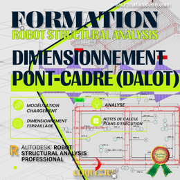 Formation Robot Structural Analysis - Dimensionnement Pont cadre (Dalot)