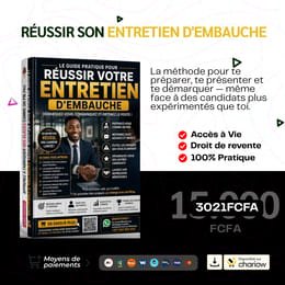 RÉUSSIR SON ENTRETIEN D'EMBAUCHE