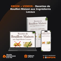 Apprenez à Faire Des Cubes Naturels aux Ingrédients Locaux Fait Maison– Ebook + Bonus Vidéo