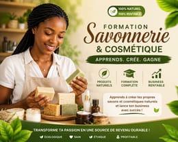 Formation Complète en Cosmétique et Savonnerie