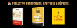 LE DÉCLIC —3 guides pour Changer tes habitudes. Trouver ton focus. Avancer malgré l’échec.