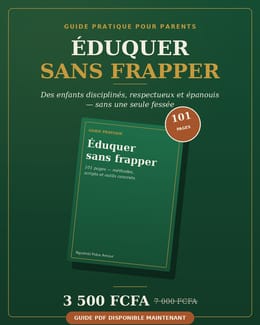 Guide pratique pour parent - Eduquer sans frapper