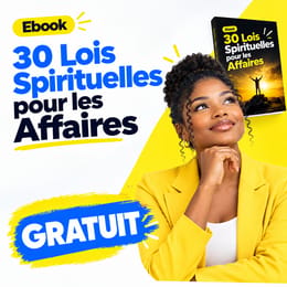 30 LOIS SPIRITUELLES POUR LES AFFAIRES