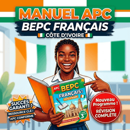 Manuel APC BEPC Français côte d'ivoire