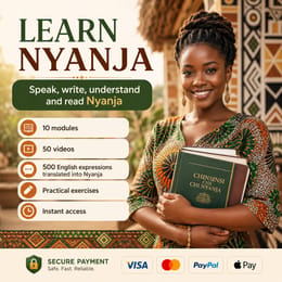 Learn Nyanja and Communicate Confidently Across Zambia and Beyond