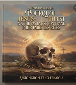Pourquoi Jésus Christ na pas laisser sont crâne pour Les rites Au-delà de tradition