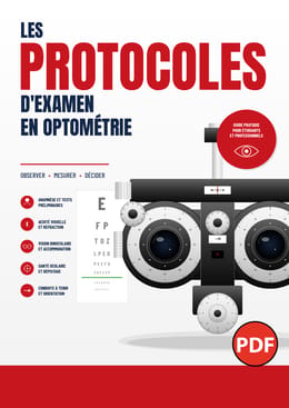 Les protocoles d’examen en optométrie