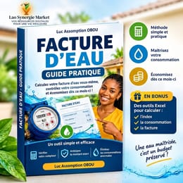 FACTURE D'EAU : COMPRENEZ, MAITRISEZ, DEFENDEZ VOS DROITS
