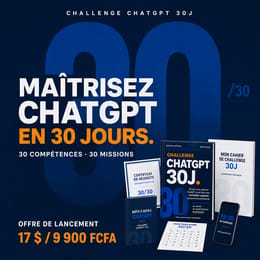 Challenge ChatGPT 30J | Maîtrisez ChatGPT en 30 jours