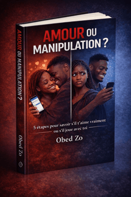 AMOUR OU MANIPULATION