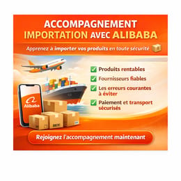 PROGRAMME D'ACCOMPAGNEMENT - IMPORTATION VIA ALIBABA