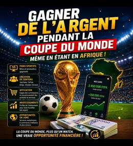 Gagner de l'argent pendant la coupe du monde depuis l'Afrique