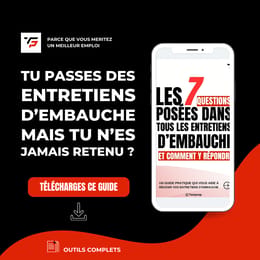 La Stratégie Complète pour réussir ton entretien d'embauche