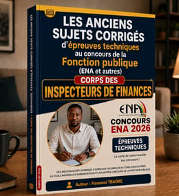 PACK ULTIME DES INSPECTEURS DE FINANCES Les Anciens Sujets Corrigés des Épreuves Techniques