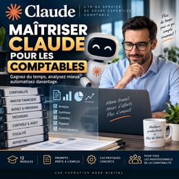 Claude IA pour Comptables; Apprenez à utiliser l’IA pour mieux travailler en comptabilité