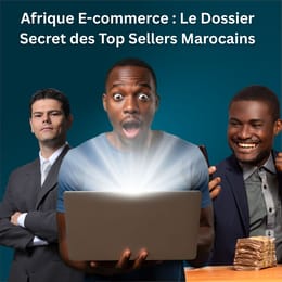 Dossier Secrets E-Commerce Afrique