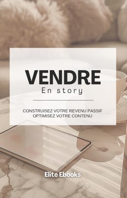 VENDRE EN STORY