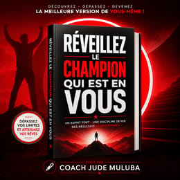 Ebook : RÉVEILLEZ LE CHAMPION QUI EST EN VOUS