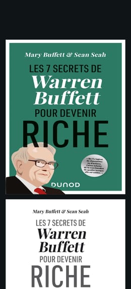 LES 7 SECRETS DE Warren Buffett POUR DEVENIR RICHE