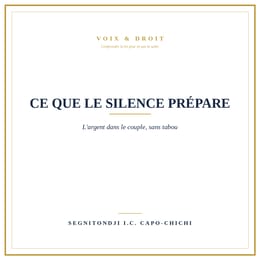 CE QUE LE SILENCE PRÉPARE