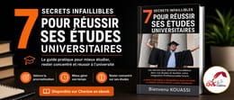 7 SECRETS INFAILLIBLES POUR RÉUSSIR SES ÉTUDES UNIVERSITAIRES