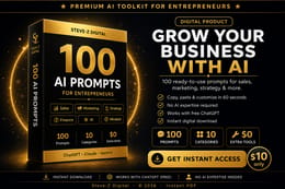 100 AI Prompts for Entrepreneurs — The Ultimate ChatGPT Business Toolkit
