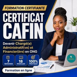 🎓 Certificat CAFIN — Devenir Chargé(e) Administratif(ve) et Financier(e) dans une ONG ou Association