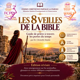Les 8 Veilles de la Bible
