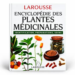 ENCYCLOPÉDIE DES PLANTES MÉDICINALES